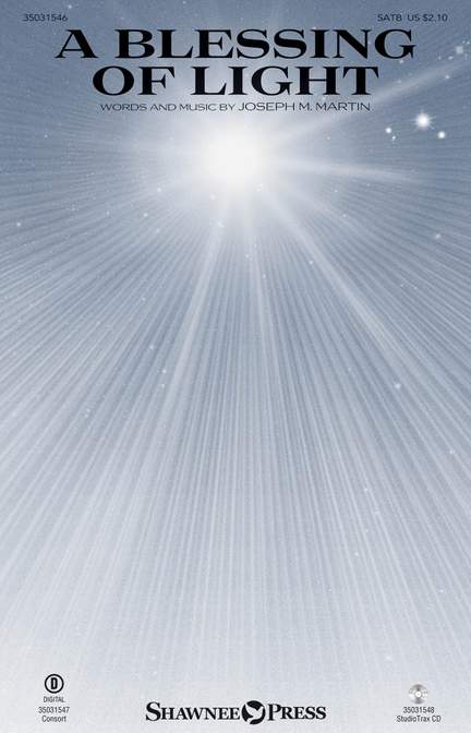 Joseph M. Martin: A Blessing of Light