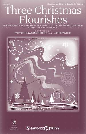 Peter Malinchock Jr._Jon Paige_Stacey Nordmeyer: Three Christmas Flourishes