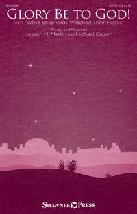 Joseph M. Martin_Michael Colson: Glory Be to God!