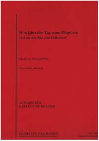 Edmund Nick: Nun faltet der Tag seine Flügel