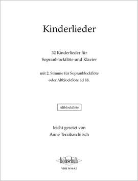 Anne Terzibaschitsch: Kinderlieder für Sopranblockflöte und Klavier