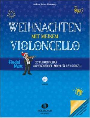 Andrea Holzer-Rhomberg: Weihnachten mit meinem Violoncello