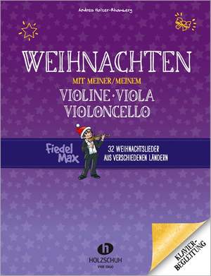 Andrea Holzer-Rhomberg: Weihnachten mit meiner/meinem Violine, Viola, Vc