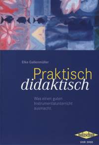 Elke Gallenmüller: Praktisch didaktisch