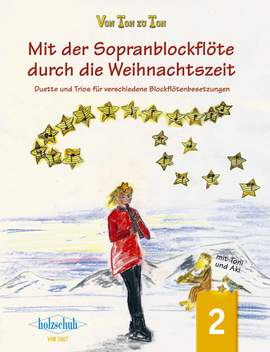 Eva-Maria Zahner: Mit der Sopranblockflöte durch d. Weihnachtszeit 2
