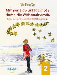 Eva-Maria Zahner: Mit der Sopranblockflöte durch d. Weihnachtszeit 2