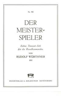 Rudolf Würthner: Der Meisterspieler