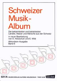 Alfons Holzschuh_Curt Herold: Schweizer Musikalbum 6