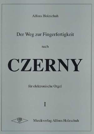 Carl Czerny: Der Weg Zur Fingerfertigkeit 1