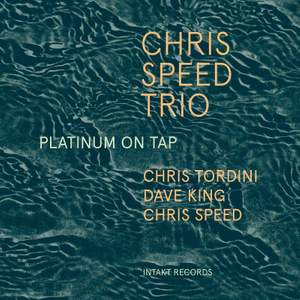Platinum on Tap (feat. Chris Tordini & Dave King)