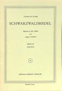 Jessel, Léon: Schwarzwaldmädel