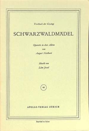 Jessel, Léon: Schwarzwaldmädel