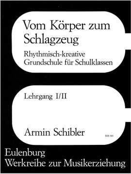 Schibler, Armin: Vom Körper zum Schlagzeug