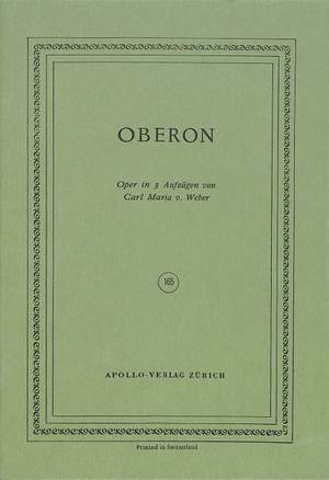 Weber, Carl Maria von: Oberon