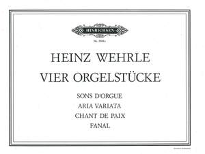 Wehrle, Heinz: 4 Orgelstücke