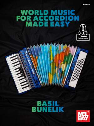 Basil Bunelik: World Music For Accordion Made Easy