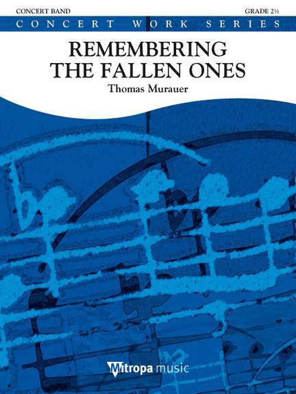 Thomas Murauer: Remembering the Fallen Ones