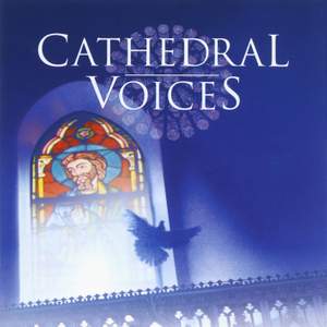 Cathedral Voices - Sacred Choruses