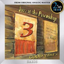Jazz At The Pawnshop 3 - Good Vibes
