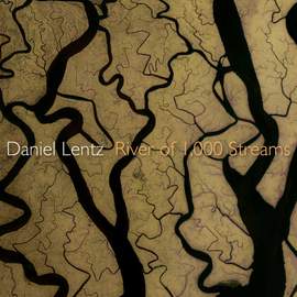 Lentz, D: River of 1,000 Streams