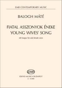 Balogh Máté: Young Wives' Song