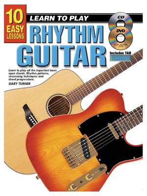 Gary Turner: 10 Easy Lessons - Learn To Play Rhythm Guitar