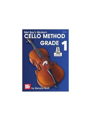 Renata Bratt: Modern Cello Method, Grade 1 Book