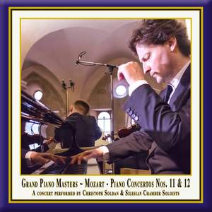 Grand Piano Masters: Mozart Piano Concertos Nos. 11 & 12 (Live)