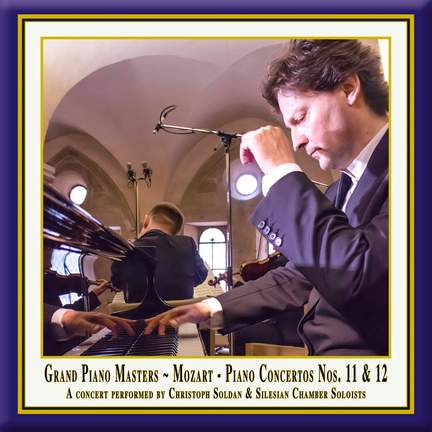Grand Piano Masters: Mozart Piano Concertos Nos. 11 & 12 (Live)