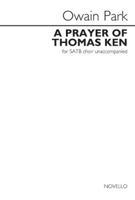 Owain Park: Prayer Of Thomas Ken