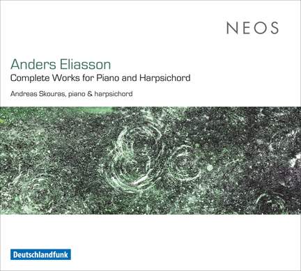 Eliasson: Complete Works For Piano & Harpsichord