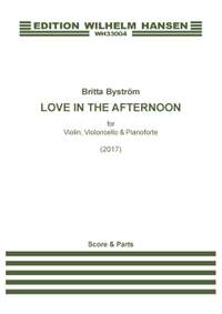 Britta Byström: Love In The Afternoon
