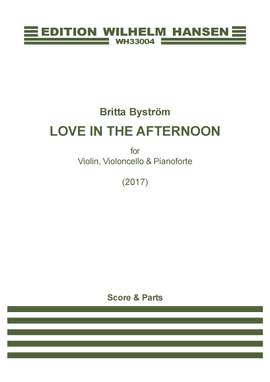 Britta Byström: Love In The Afternoon