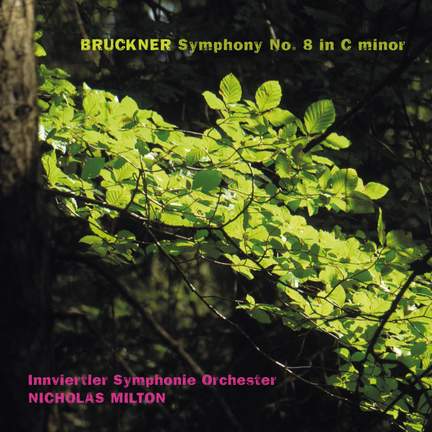 Bruckner: Symphony No. 8 in C minor