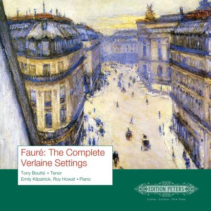 Fauré: The Complete Verlaine Settings
