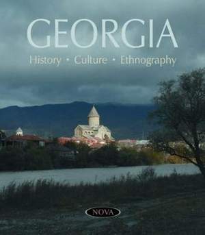 Georgia (3 Volume Set): History, Culture & Ethnography