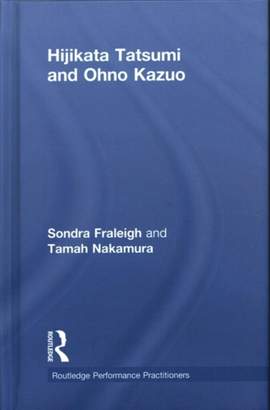 Hijikata Tatsumi and Ohno Kazuo