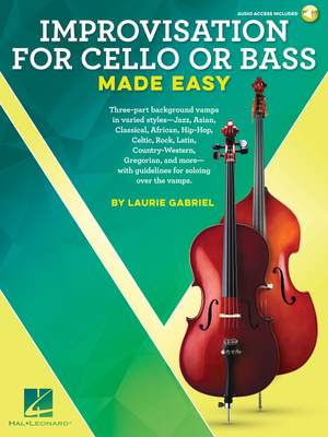 Laurie Gabriel: Improvisation for Cello or Bass Made Easy