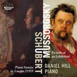 Schubert: Piano Sonata No. 20 & Mussorgsky: Pictures at an Exhibition