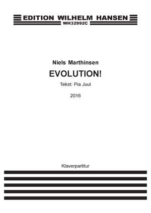 Niels Marthinsen_Pia Juul: Evolution!