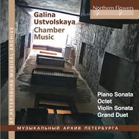 Galina Ustvolskaya: Chamber Music
