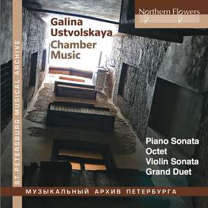 Galina Ustvolskaya: Chamber Music