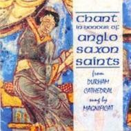 Chant of the Anglo-Saxon Saints