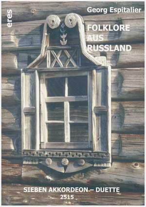 Georg Espitalier: Folklore aus Russland