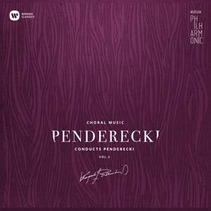 Penderecki conducts Penderecki, Vol. 2