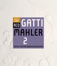 Mahler: Symphony No. 2 'Resurrection'