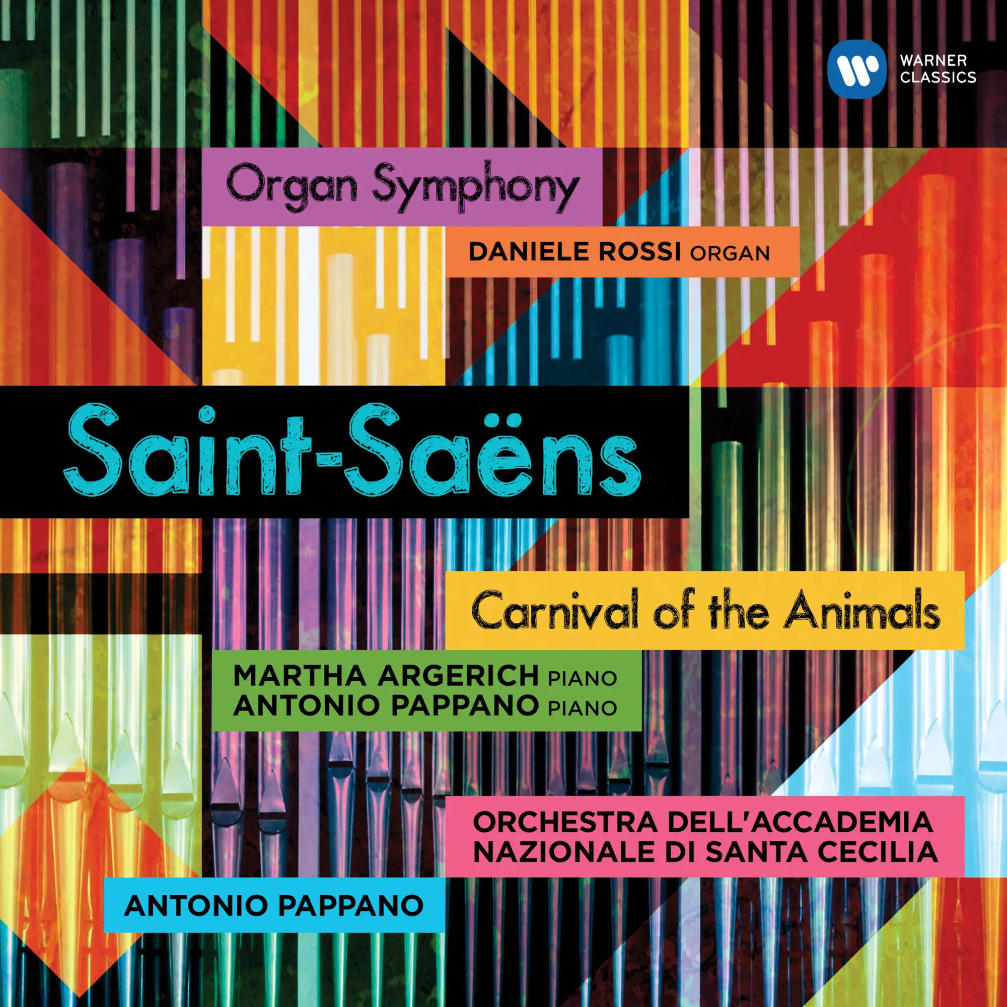 Saint-Saëns: Organ Symphony & Carnival of the Animals Saint-Saëns: Organ Symphony & Carnival of the Animals