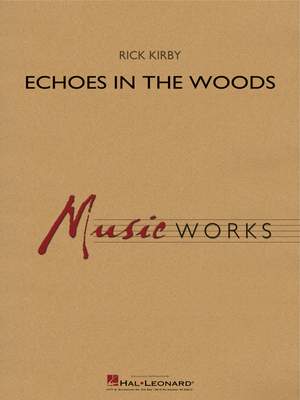 Rick Kirby: Echoes in the Woods
