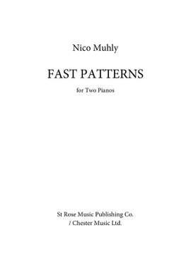 Nico Muhly: Fast Patterns