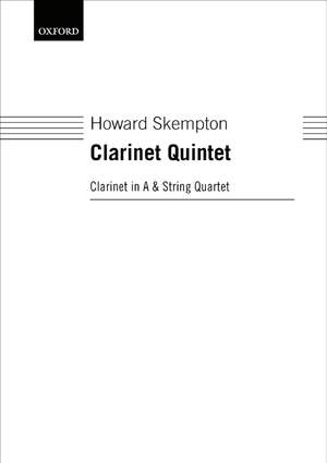 Skempton, Howard: Clarinet Quintet